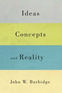 Cover image: Ideas, Concepts, and Reality 9780773541658