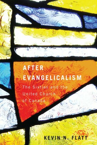 Cover image: After Evangelicalism 9780773541245