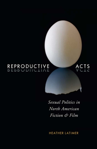 Cover image: Reproductive Acts 9780773541580