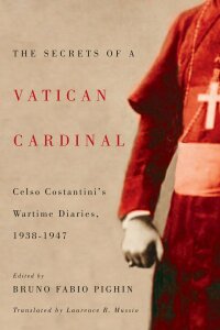 Cover image: The Secrets of a Vatican Cardinal 9780773542990