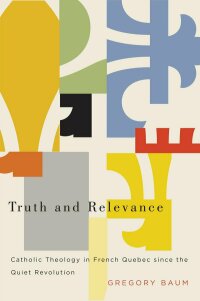 Cover image: Truth and Relevance 9780773543263