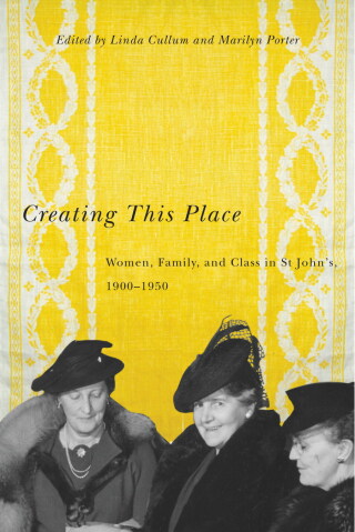 Cover image: Creating This Place 9780773543119
