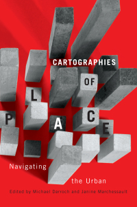 Omslagafbeelding: Cartographies of Place 9780773543027