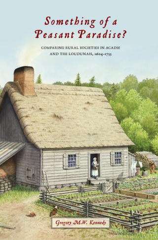 Cover image: Something of a Peasant Paradise? 9780773543423