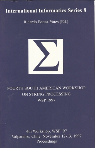 Imagen de portada: Fourth South American Workshop on String Processing (WSP 1997) 9780886293383