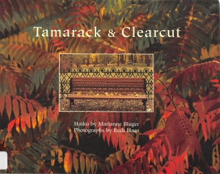 Cover image: Tamarack & Clearcut 9780886292935
