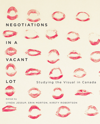 Cover image: Negotiations in a Vacant Lot 9780773544116
