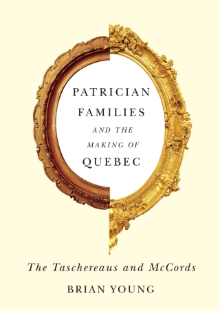 Imagen de portada: Patrician Families and the Making of Quebec 2nd edition 9780773544369