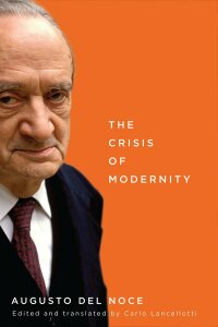 Cover image: The Crisis of Modernity 9780773544437