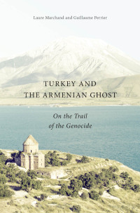 Titelbild: Turkey and the Armenian Ghost 9780773545496