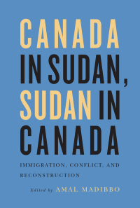 Cover image: Canada in Sudan, Sudan in Canada 9780773545151