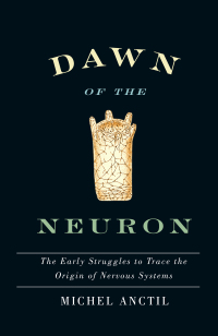 Cover image: Dawn of the Neuron 9780773545717