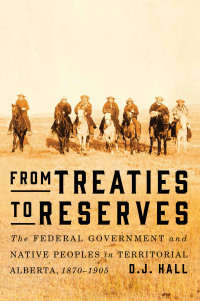 Cover image: From Treaties to Reserves 9780773545953