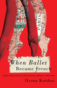 Imagen de portada: When Ballet Became French 9780773546059