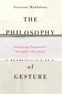 Immagine di copertina: The Philosophy of Gesture 9780773546134