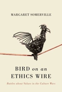 Cover image: Bird on an Ethics Wire 9780773546400