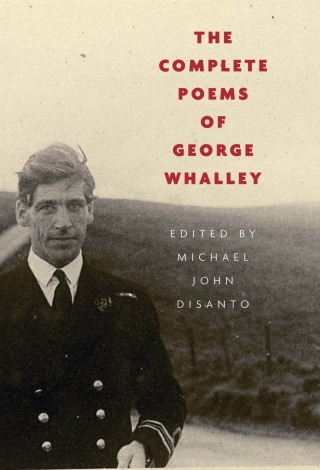 表紙画像: The Complete Poems of George Whalley 9780773548039