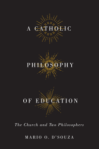 Imagen de portada: Catholic Philosophy of Education 9780773547728