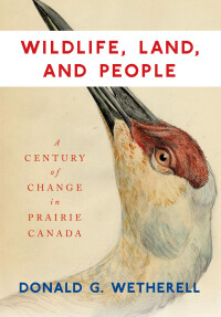 Cover image: Wildlife, Land, and People 9780773547919