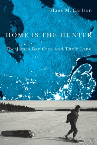 Cover image: Home Is the Hunter 1st edition 9780774814942