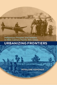 Cover image: Urbanizing Frontiers 1st edition 9780774816212