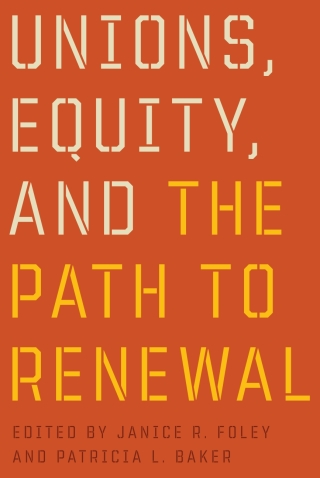 Cover image: Unions, Equity, and the Path to Renewal 1st edition 9780774816809