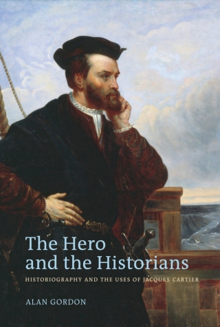 Cover image: The Hero and the Historians 1st edition 9780774817417