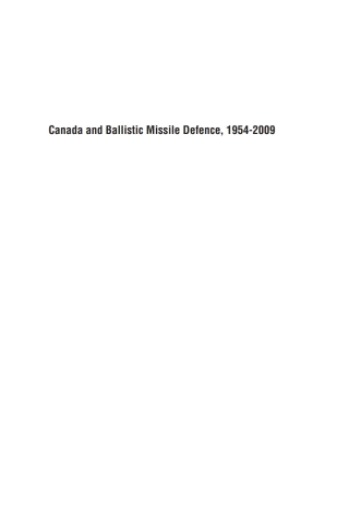Immagine di copertina: Canada and Ballistic Missile Defence, 1954-2009 1st edition 9780774817509