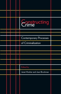 Cover image: Constructing Crime 1st edition 9780774818193