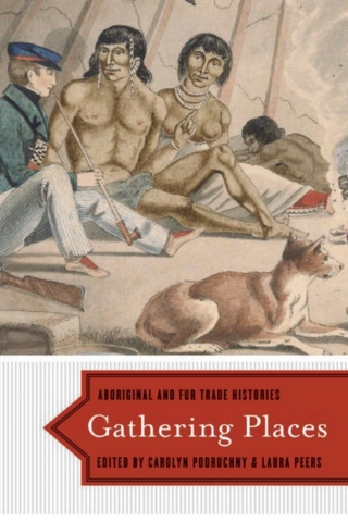 Imagen de portada: Gathering Places 1st edition 9780774818438