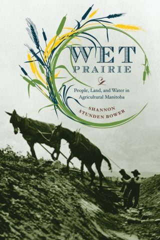 Titelbild: Wet Prairie 1st edition 9780774818520