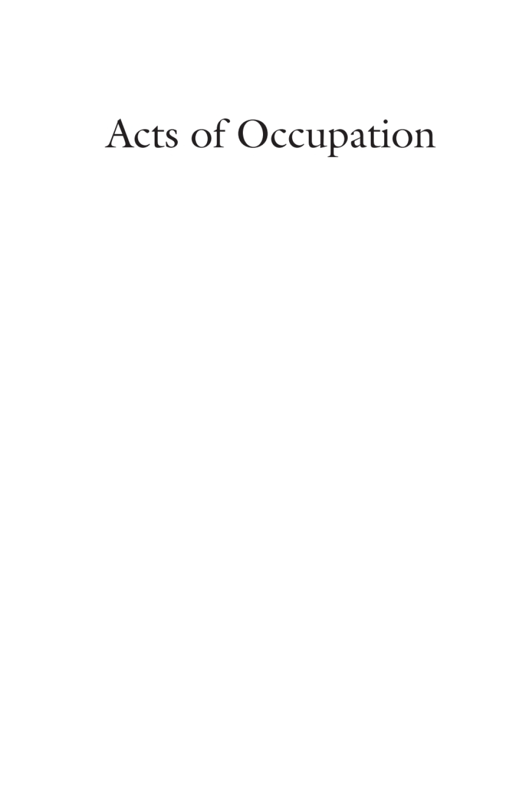Acts of Occupation Canada and Arctic Sovereignty, 1918-25 1st Edition