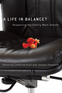 Cover image: A Life in Balance? 1st edition 9780774819671