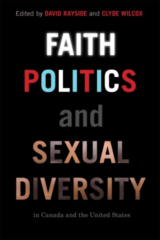 表紙画像: Faith, Politics, and Sexual Diversity in Canada and the United States 1st edition 9780774820097