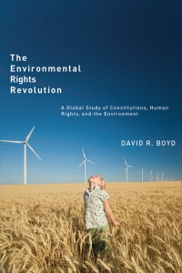 Omslagafbeelding: The Environmental Rights Revolution 1st edition 9780774821612