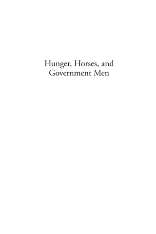 Cover image: Hunger, Horses, and Government Men 1st edition 9780774822534