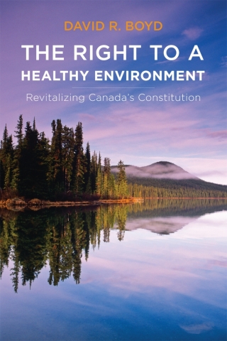 Titelbild: The Right to a Healthy Environment 1st edition 9780774824125