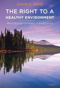 Titelbild: The Right to a Healthy Environment 1st edition 9780774824125