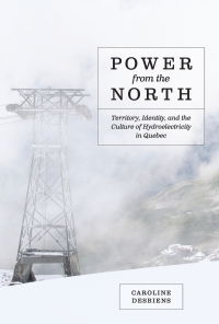 Omslagafbeelding: Power from the North 1st edition 9780774824163