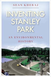 Imagen de portada: Inventing Stanley Park 1st edition 9780774824255