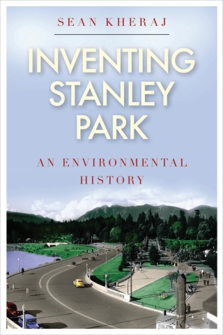 Cover image: Inventing Stanley Park 1st edition 9780774824255