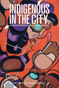 Titelbild: Indigenous in the City 1st edition 9780774824651