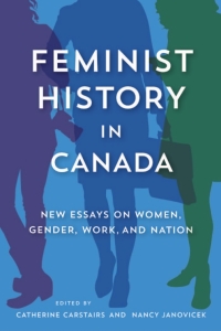 Cover image: Feminist History in Canada 1st edition 9780774826204