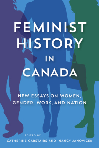 Omslagafbeelding: Feminist History in Canada 1st edition 9780774826198