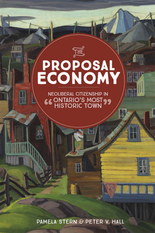 Cover image: The Proposal Economy 1st edition 9780774828215