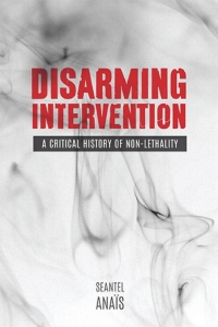 Omslagafbeelding: Disarming Intervention 1st edition 9780774828543