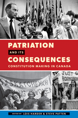 Cover image: Patriation and Its Consequences 1st edition 9780774828611