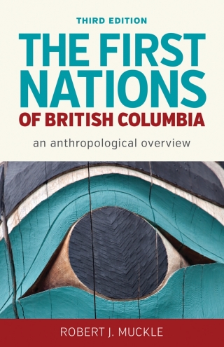 Cover image: The First Nations of British Columbia, Third Edition 1st edition 9780774828734