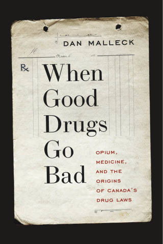 Imagen de portada: When Good Drugs Go Bad 1st edition 9780774829199
