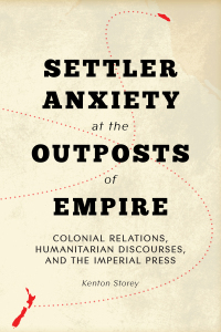 Cover image: Settler Anxiety at the Outposts of Empire 1st edition 9780774829472